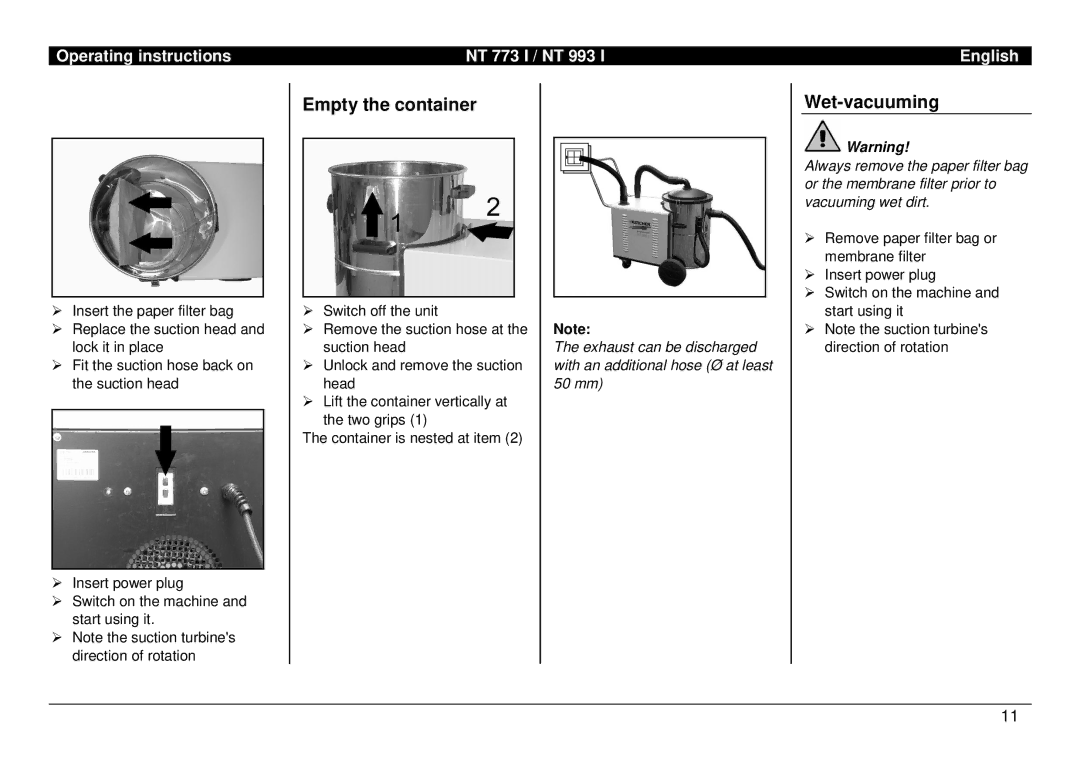Karcher NT 993 I, NT 773 I manual Empty the container, Wet-vacuuming 