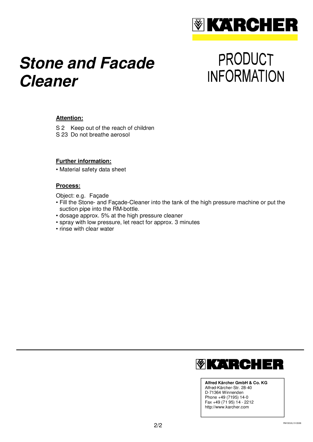 Karcher RM 555/8 manual Further information, Process 