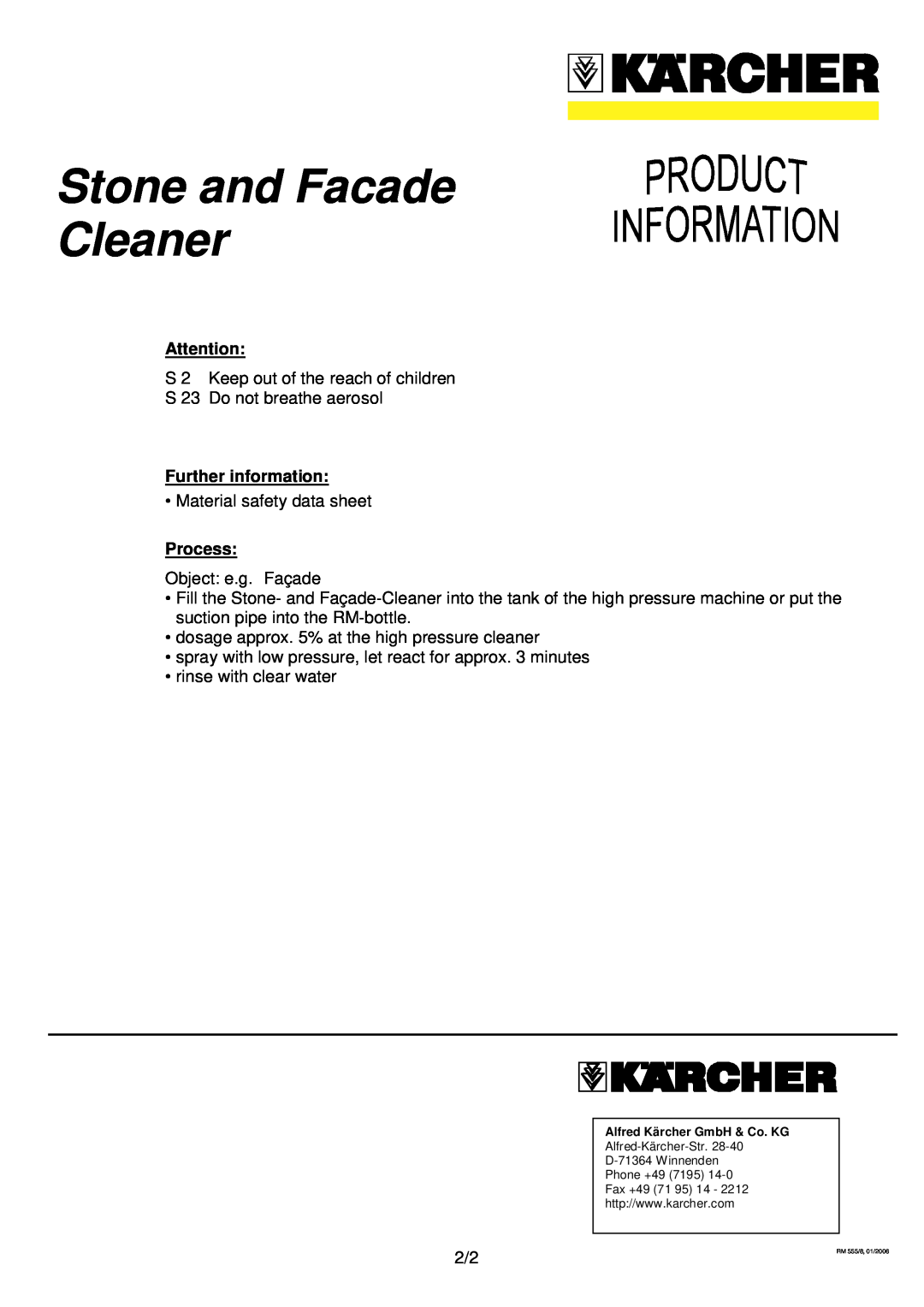 Karcher RM 555/8 manual Stone and Facade Cleaner, Further information, Process 