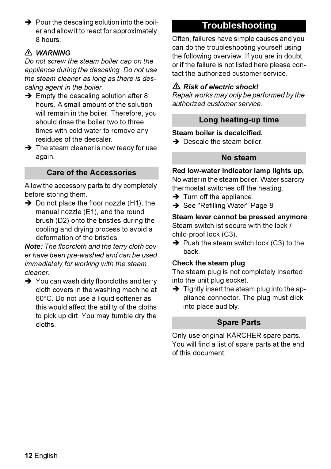 Karcher SC 1122 manual Troubleshooting, Care of the Accessories, Long heating-up time, No steam, Spare Parts 