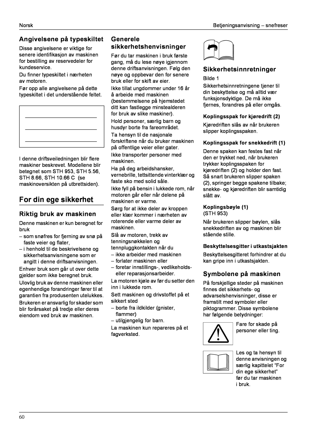 Karcher STH 8.66 manual For din ege sikkerhet, Angivelsene på typeskiltet, Riktig bruk av maskinen, Sikkerhetsinnretninger 