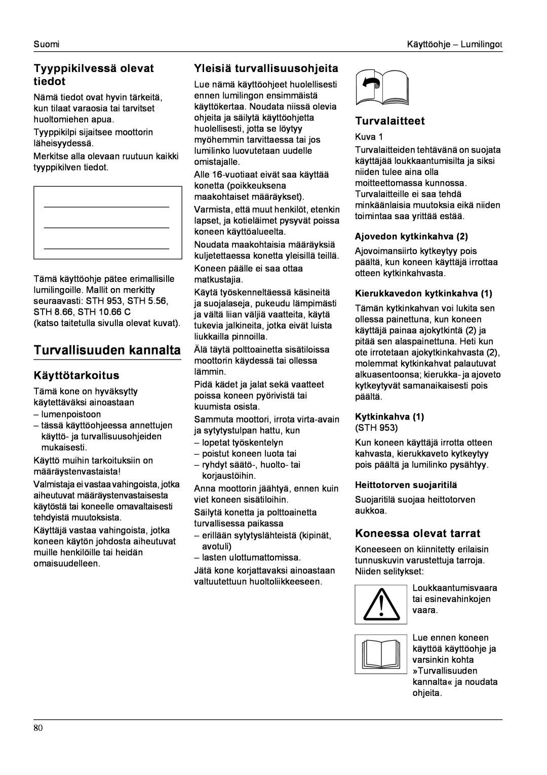Karcher STH 10.66 C Turvallisuuden kannalta, Tyyppikilvessä olevat tiedot, Käyttötarkoitus, Yleisiä turvallisuusohjeita 
