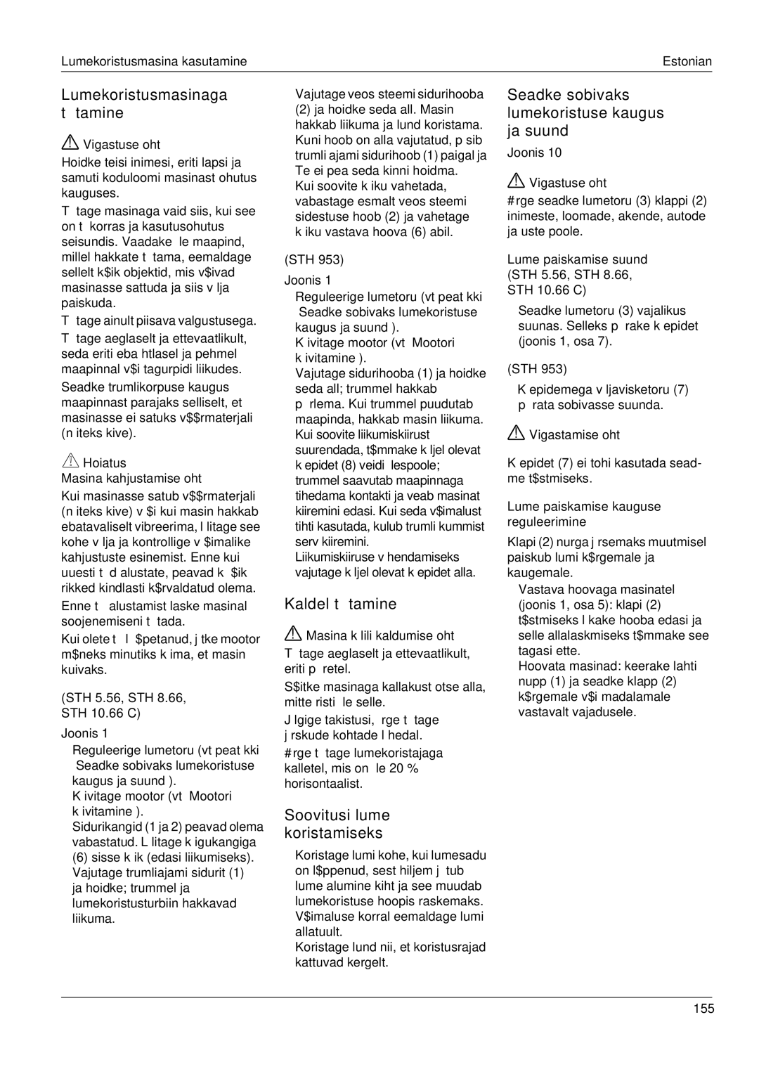 Karcher STH 10.66 C, STH 8.66, STH 5.56 manual Lumekoristusmasinaga töötamine, Kaldel töötamine, Soovitusi lume koristamiseks 