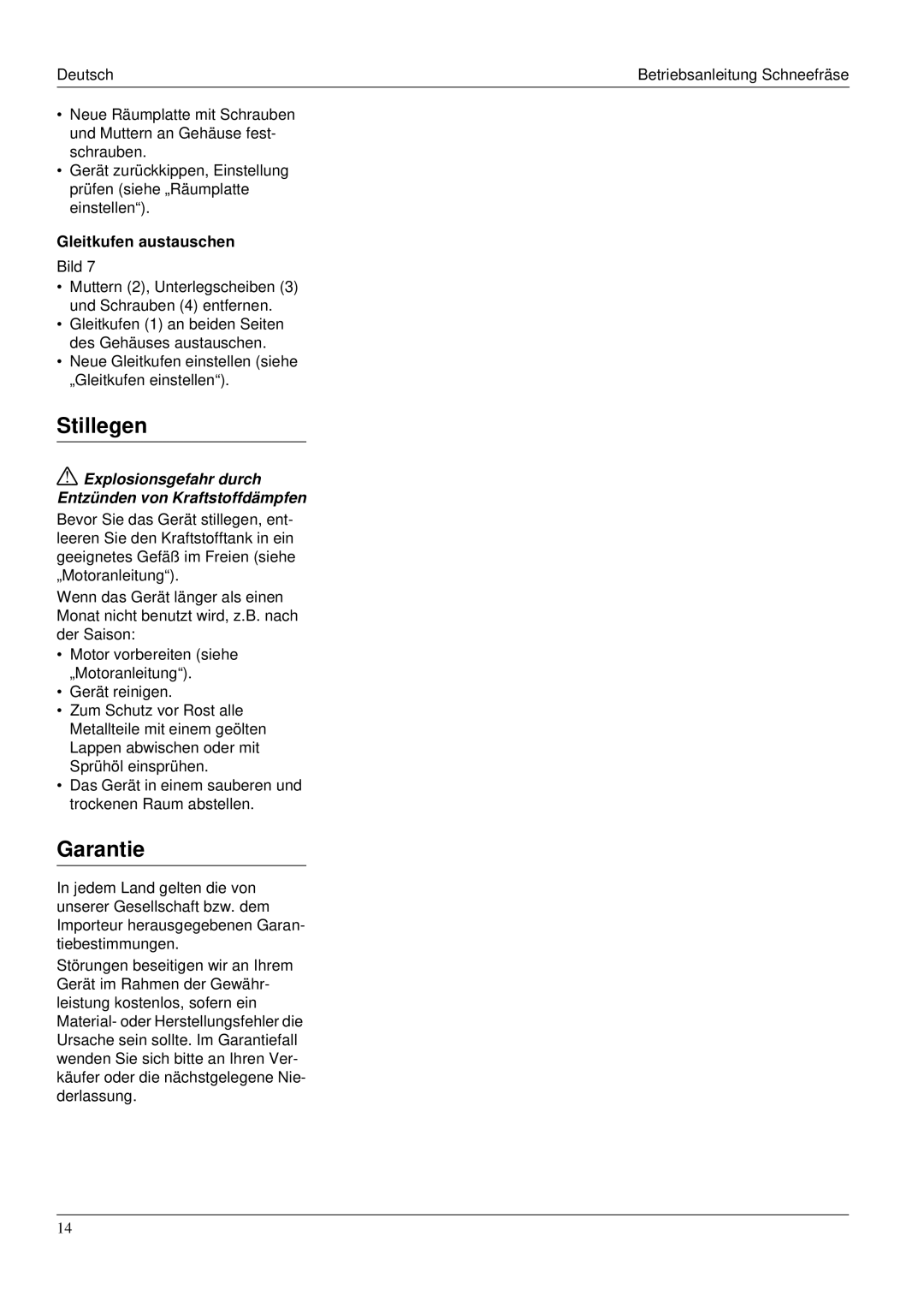 Karcher STH 953 manual Stillegen, Garantie, Gleitkufen austauschen, Explosionsgefahr durch Entzünden von Kraftstoffdämpfen 