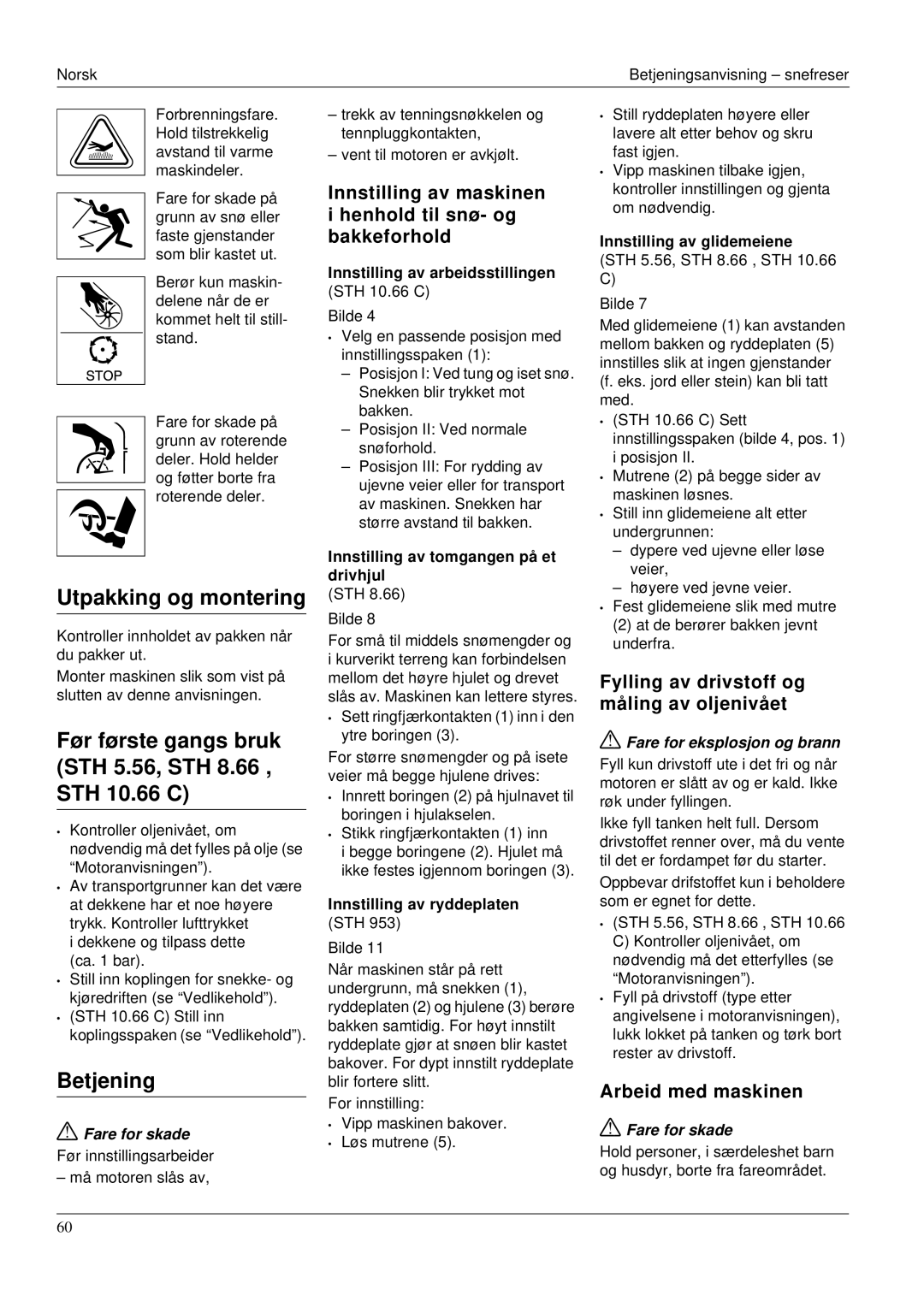 Karcher STH 953 manual Utpakking og montering, Før første gangs bruk STH 5.56, STH 8.66 , STH 10.66 C, Arbeid med maskinen 