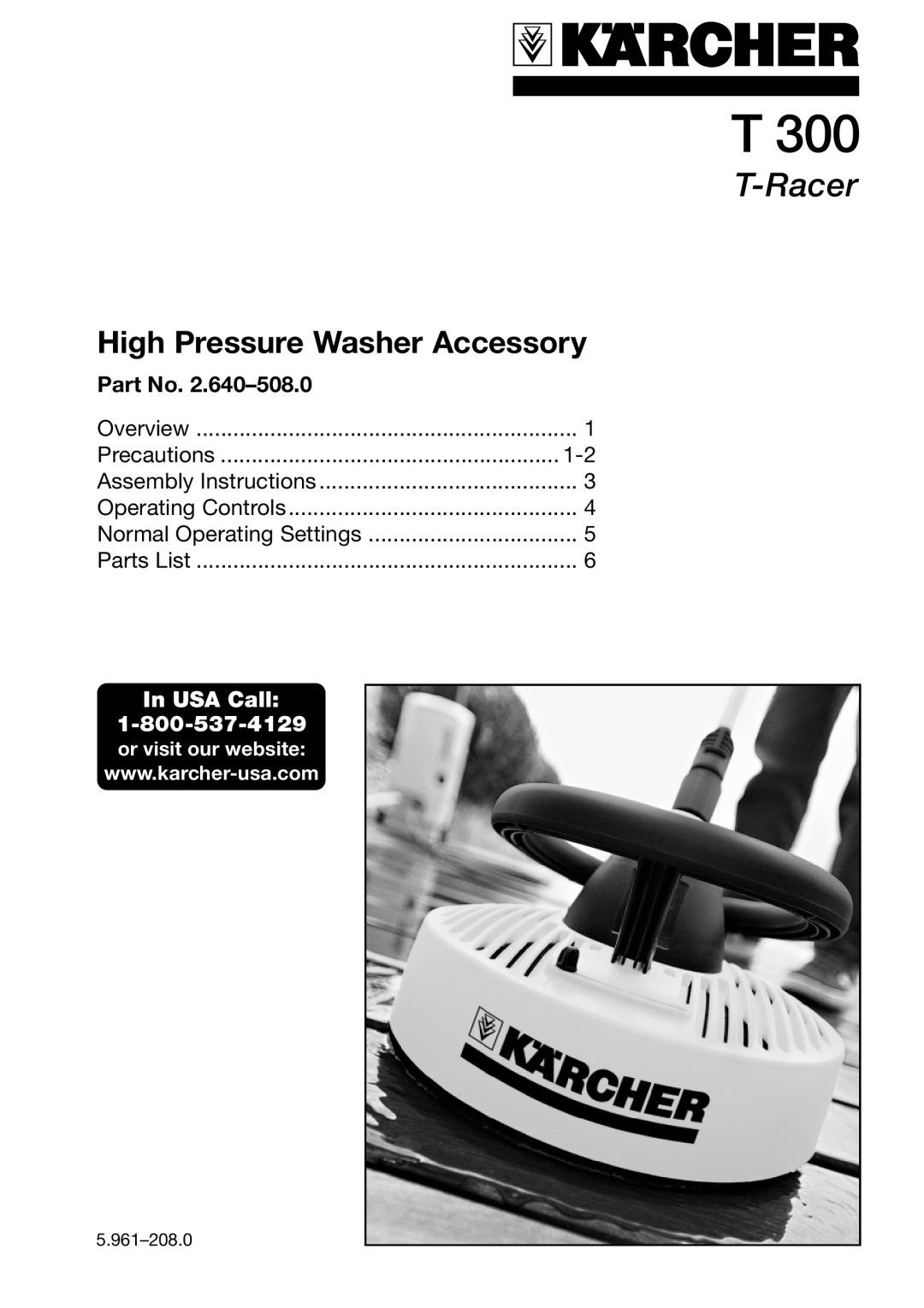 Karcher T-Racer, T 300 manual 5.961-208.0, High Pressure Washer Accessory, Overview, Precautions, Assembly Instructions 
