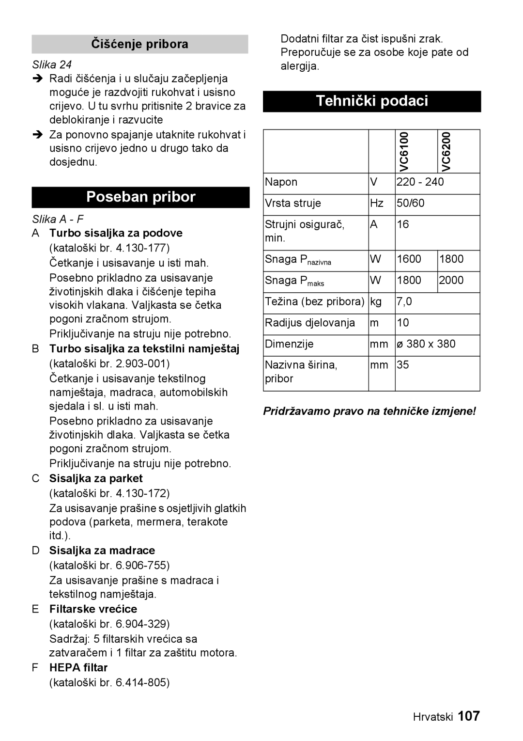 Karcher VC 6200, VC 6100 manual Poseban pribor, Tehnički podaci, Čišćenje pribora, Pridržavamo pravo na tehničke izmjene 