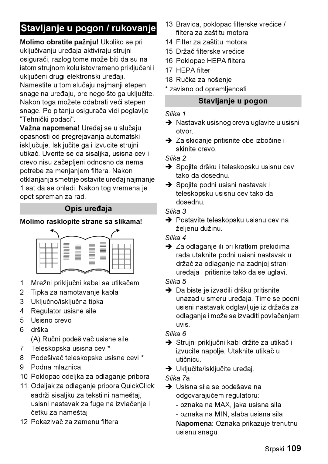 Karcher VC 6200, VC 6100 manual Stavljanje u pogon / rukovanje, Molimo rasklopite strane sa slikama 