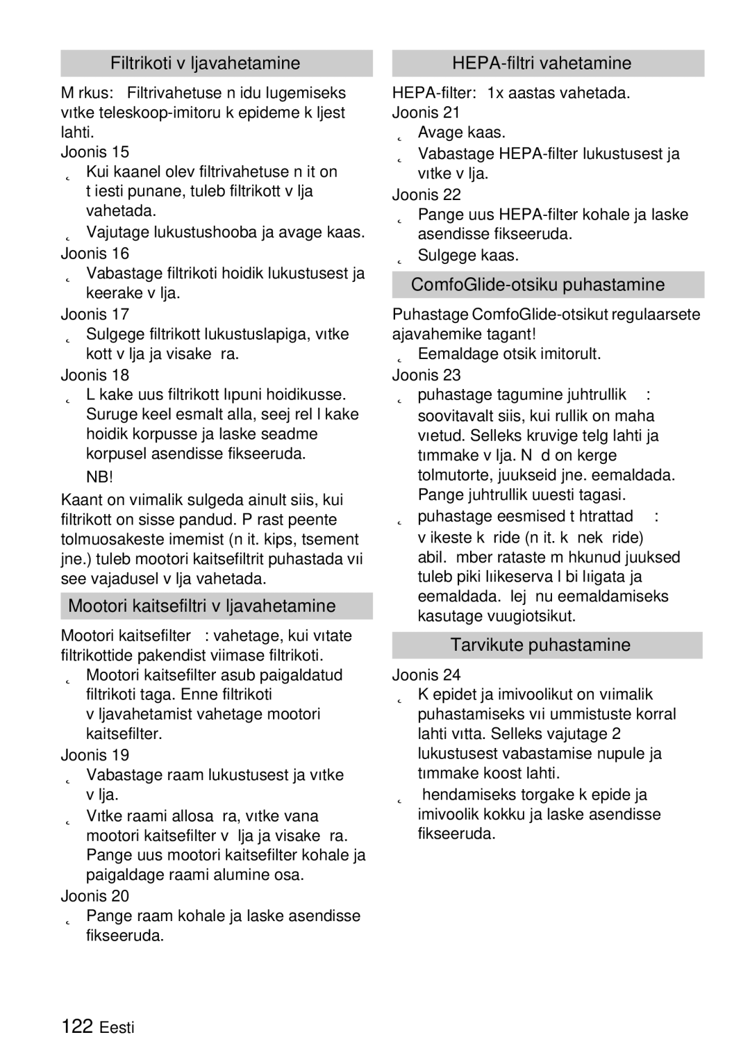 Karcher VC 6100, VC 6200 manual Filtrikoti väljavahetamine, Mootori kaitsefiltri väljavahetamine, HEPA-filtri vahetamine 