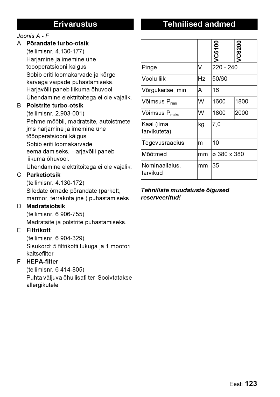 Karcher VC 6200, VC 6100 manual Erivarustus, Tehnilised andmed, Tehniliste muudatuste õigused reserveeritud 