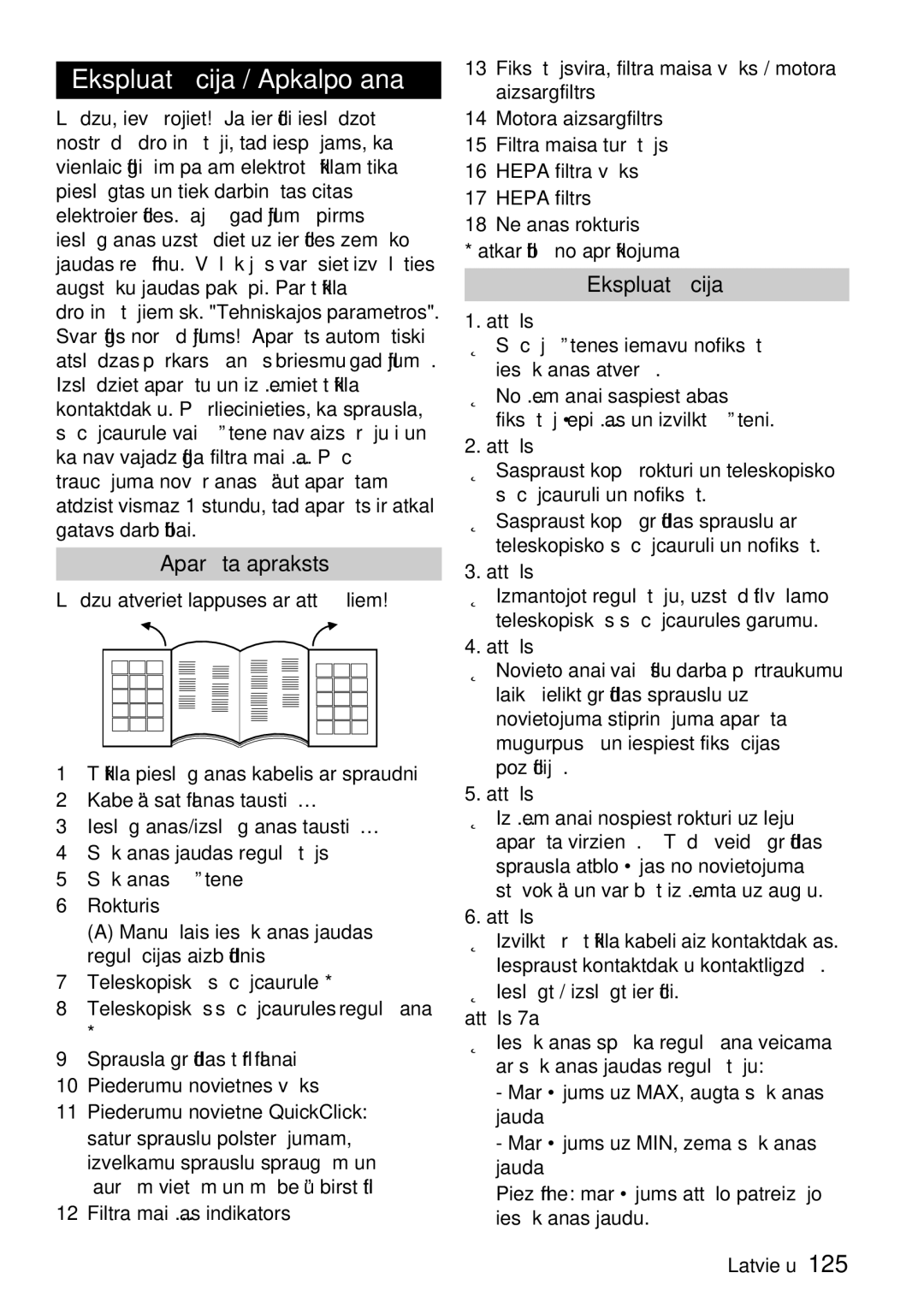 Karcher VC 6200, VC 6100 manual Ekspluatācija / Apkalpošana, Aparāta apraksts, Lūdzu atveriet lappuses ar attēliem 