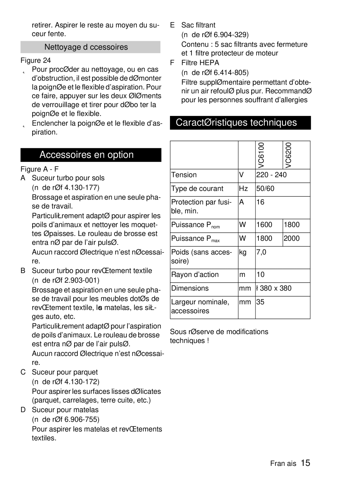 Karcher VC 6200, VC 6100 manual Accessoires en option, Caractéristiques techniques, Nettoyage dàccessoires 