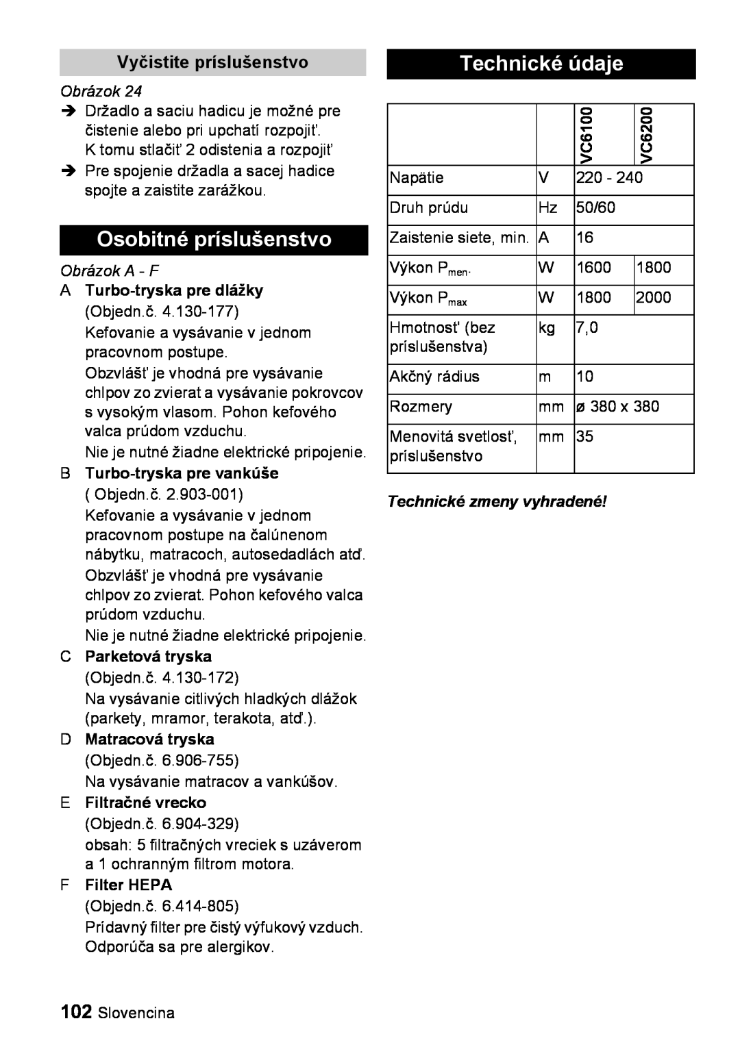Karcher VC 6100 Osobitné príslušenstvo, Technické údaje, Vyčistite príslušenstvo, Obrázok A - F, FFilter HEPA Objedn.č 
