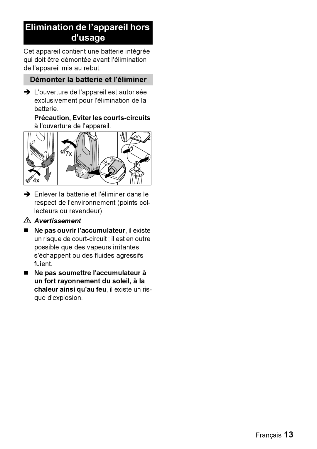 Karcher WV 50 manual Elimination de l’appareil hors Dusage, Démonter la batterie et léliminer, Avertissement 