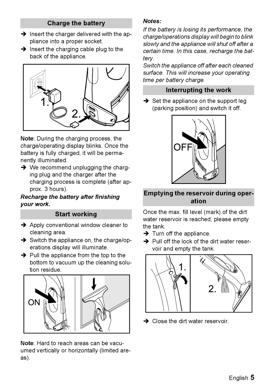 Karcher WV 50 manual Charge the battery, Start working, Interrupting the work, Emptying the reservoir during oper Ation 