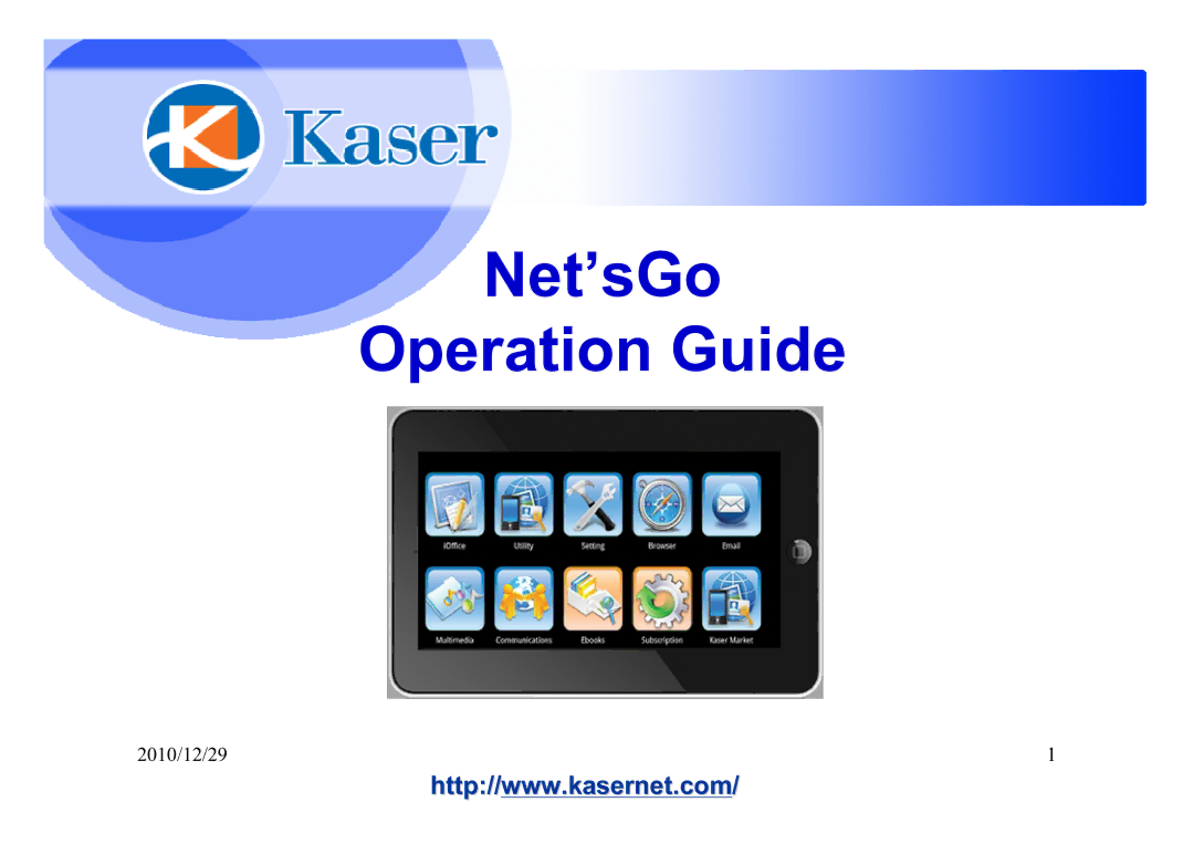 Kaser YF730A8G manual Net’sGo Operation Guide 