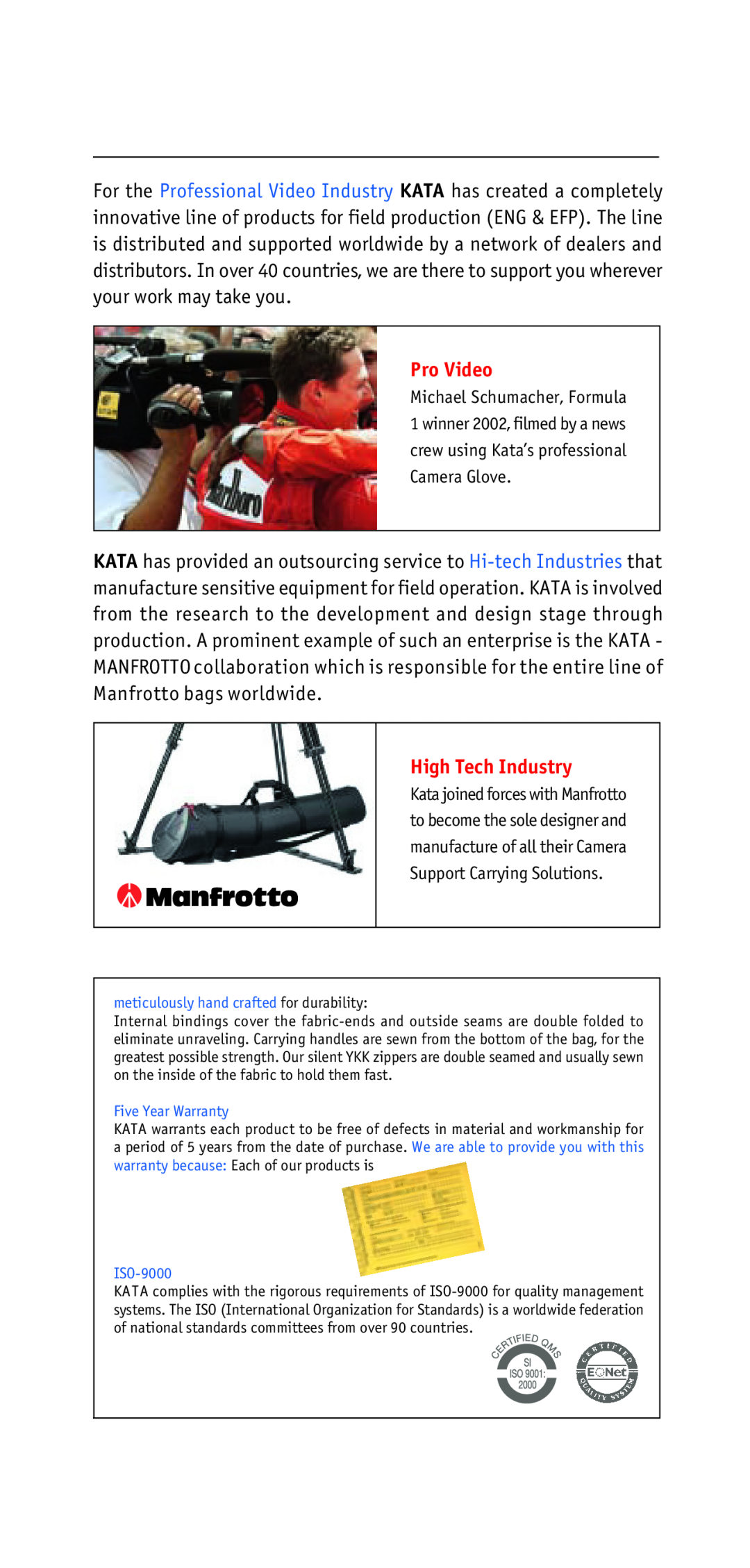 KATA KT A34U manual Pro Video, High Tech Industry, meticulously hand crafted for durability, Five Year Warranty, ISO-9000 