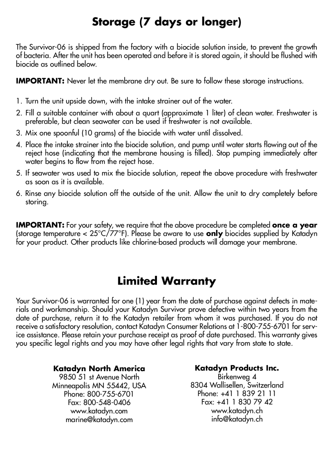 Katadyn 8013418, 8013419 manual Storage 7 days or longer, Limited Warranty, Your Survivor 