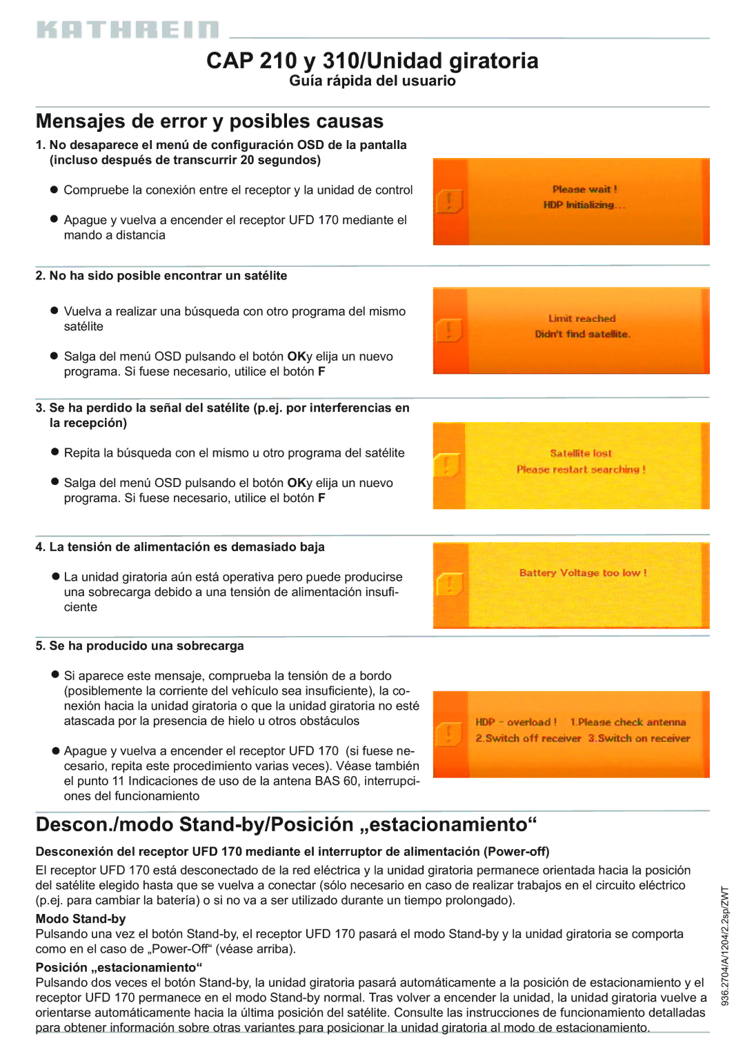 Kathrein 310 manual Mensajes de error y posibles causas, Descon./modo Stand-by/Posición „estacionamiento 