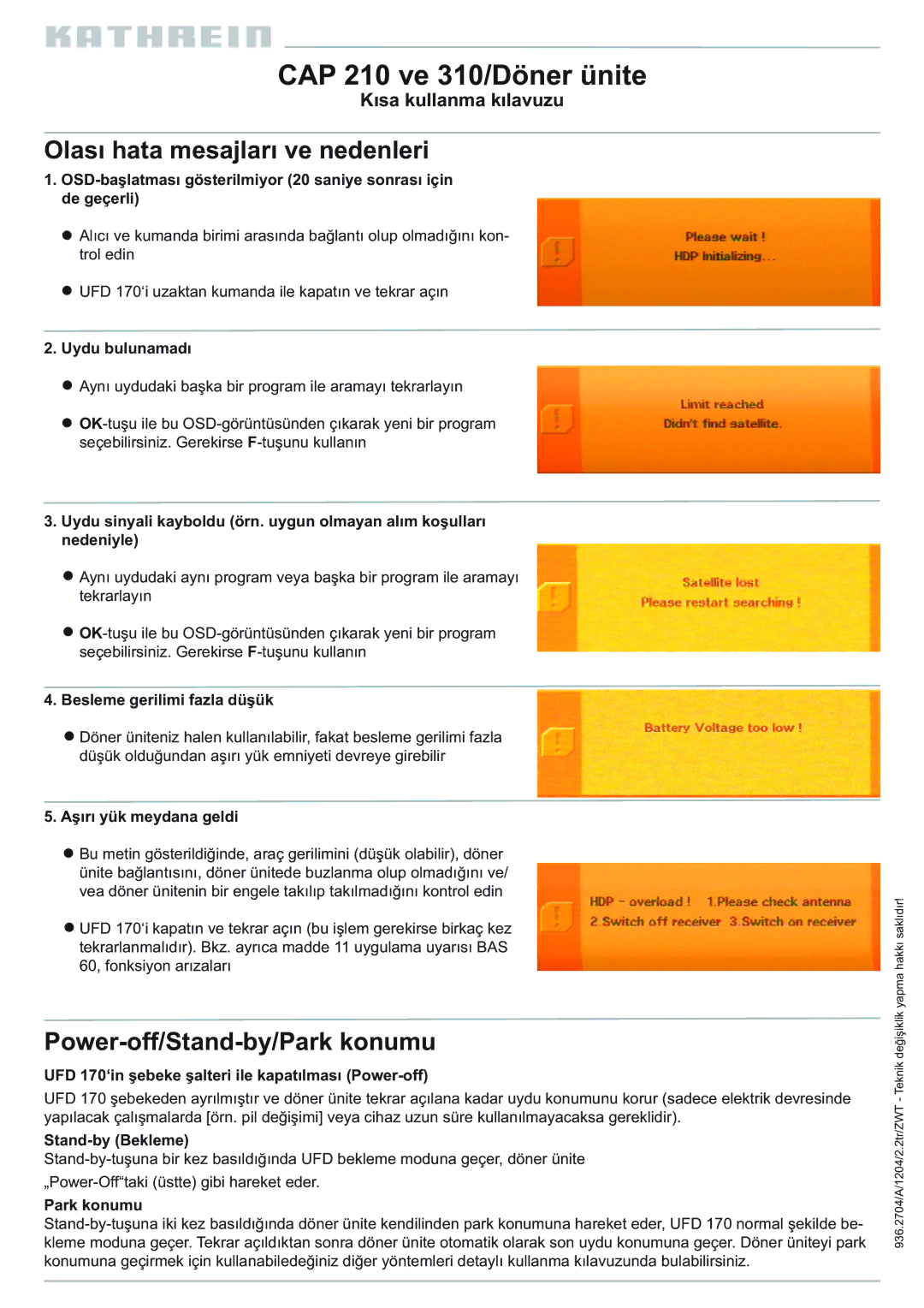 Kathrein manual CAP 210 ve 310/Döner ünite, Olası hata mesajları ve nedenleri, Power-off/Stand-by/Park konumu 