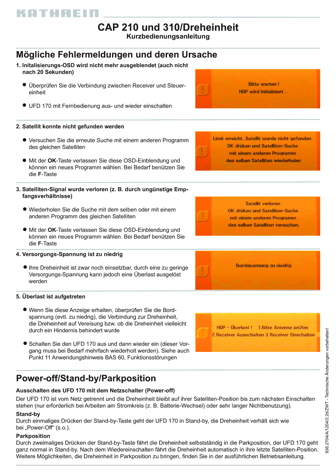 Kathrein 310 manual Mögliche Fehlermeldungen und deren Ursache, Power-off/Stand-by/Parkposition 