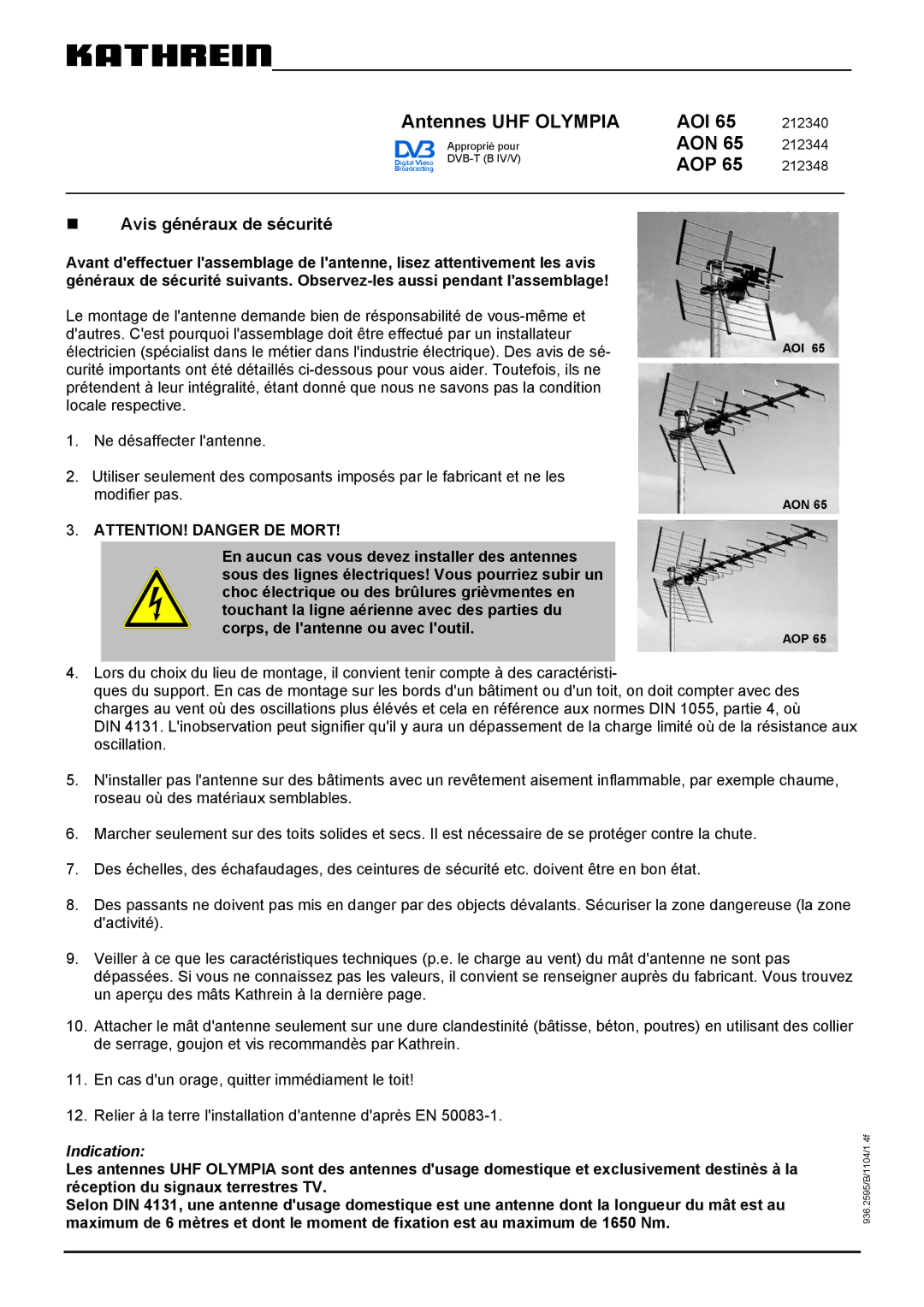 Kathrein AOI 65, AOP 65 manual „ Avis généraux de sécurité, Indication, AOI AON 65 AON AOP 