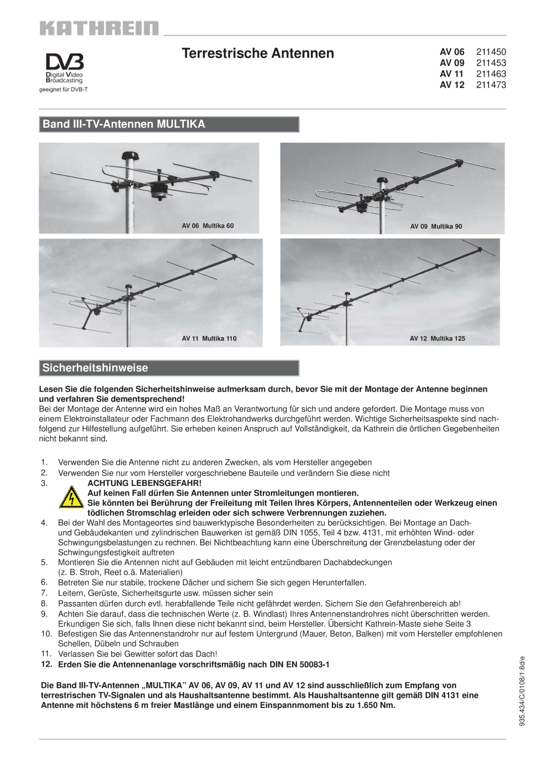 Kathrein AV 11 211463, AV 06 211450 manual Terrestrische Antennen, Band III-TV-Antennen Multika, Sicherheitshinweise 