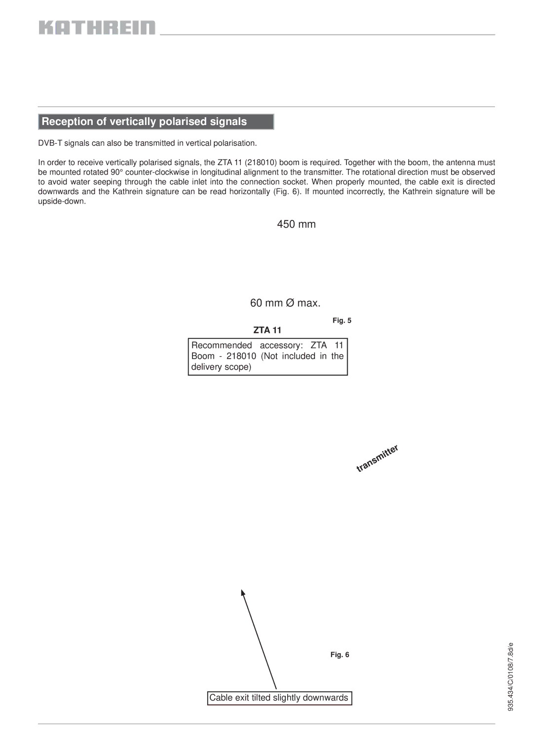 Kathrein AV 12 211473, AV 06 211450, AV 11 211463, AV 09 211453 manual Reception of vertically polarised signals 