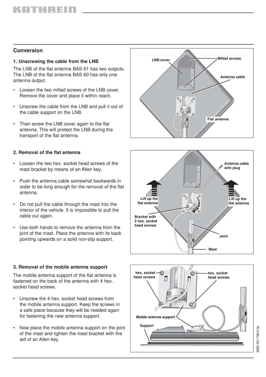 Kathrein BAS 60, BAS 61 brochure Conversion, Unscrewing the cable from the LNB, Removal of the flat antenna 