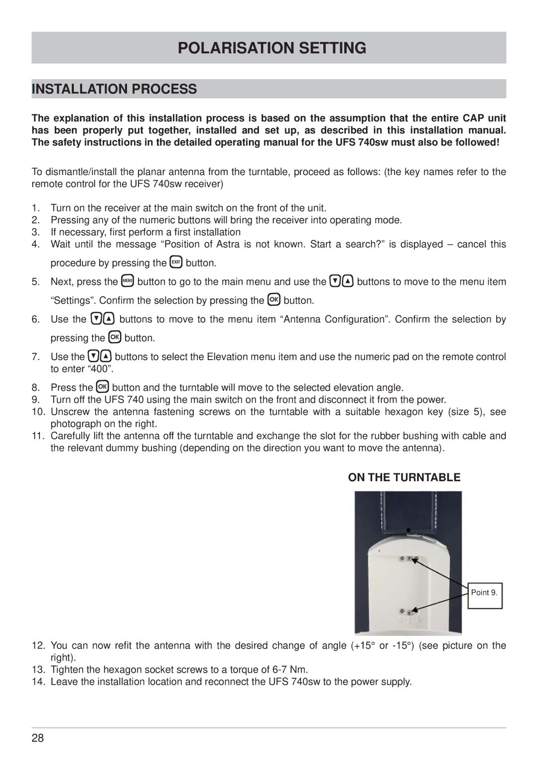 Kathrein CAP 600 manual Installation Process, On the Turntable 