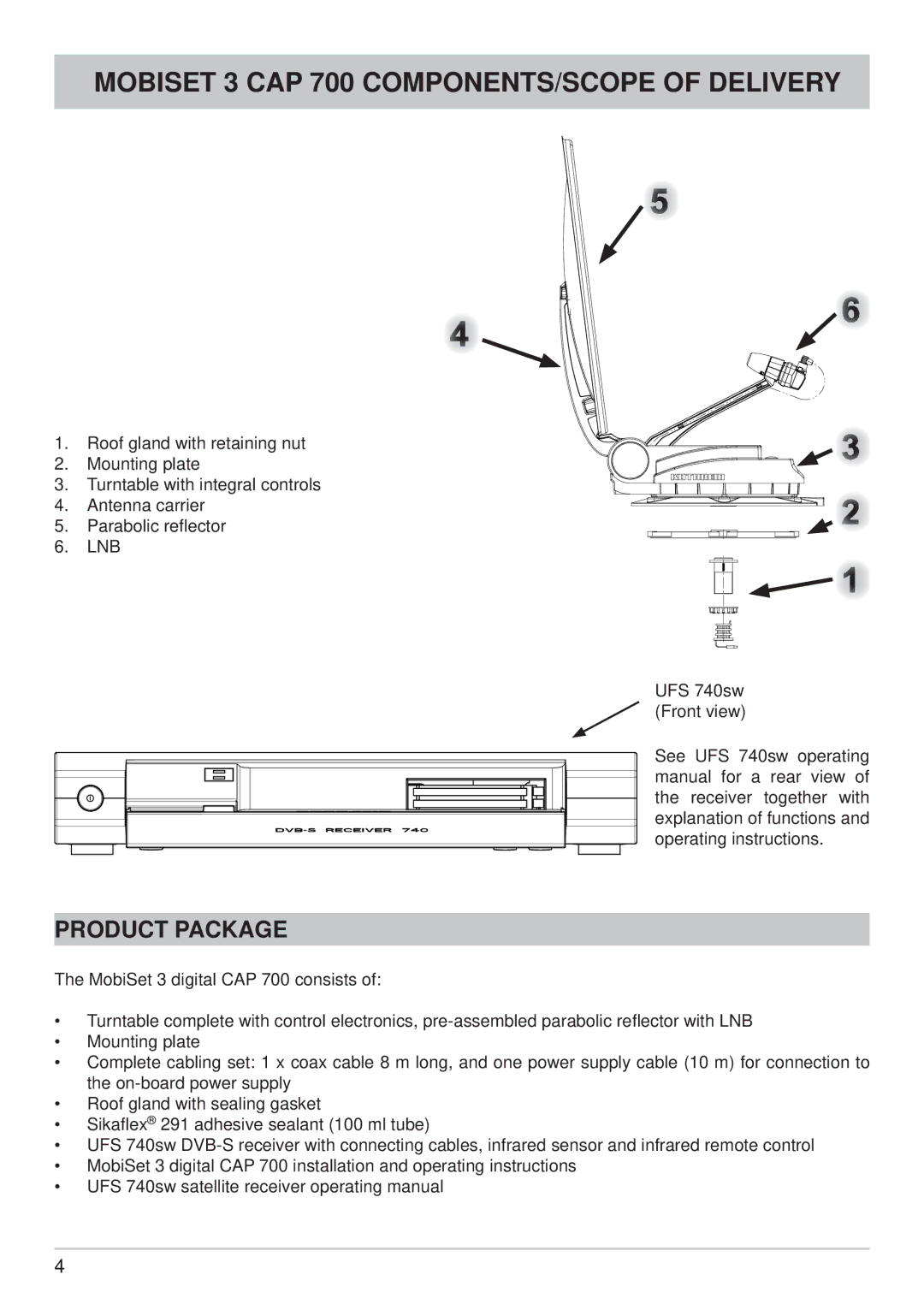 Kathrein manual Mobiset 3 CAP 700 COMPONENTS/SCOPE of Delivery, Product Package 