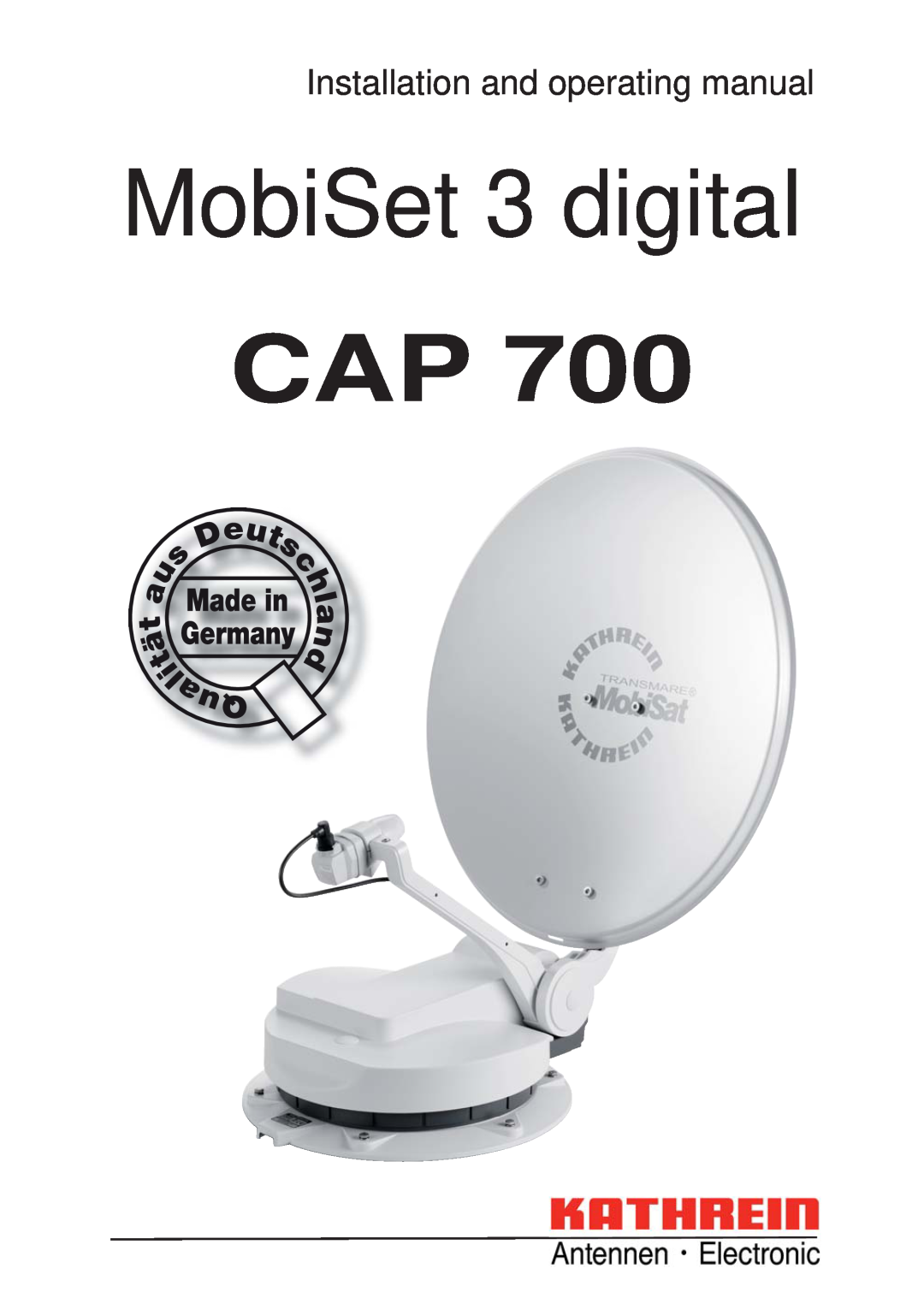 Kathrein CAP 700 manual MobiSet 3 digital 