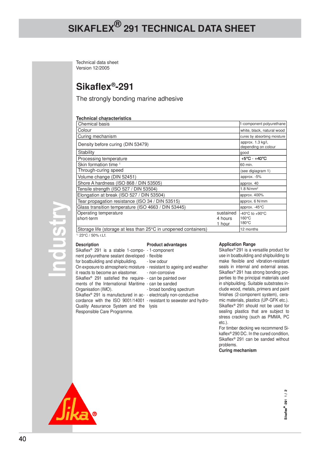 Kathrein CAP 700 SIKAFLEX 291 TECHNICAL DATA SHEET, Sikaﬂex-291, ikaflex, Der haftstarke Marine-Dichtstoff, Chemical basis 