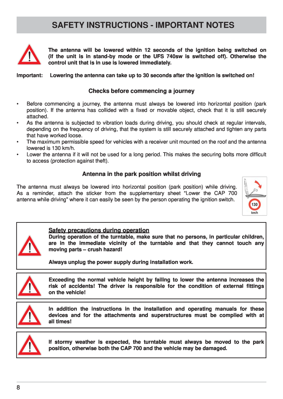 Kathrein CAP 700 manual Safety Instructions - Important Notes, Checks before commencing a journey 