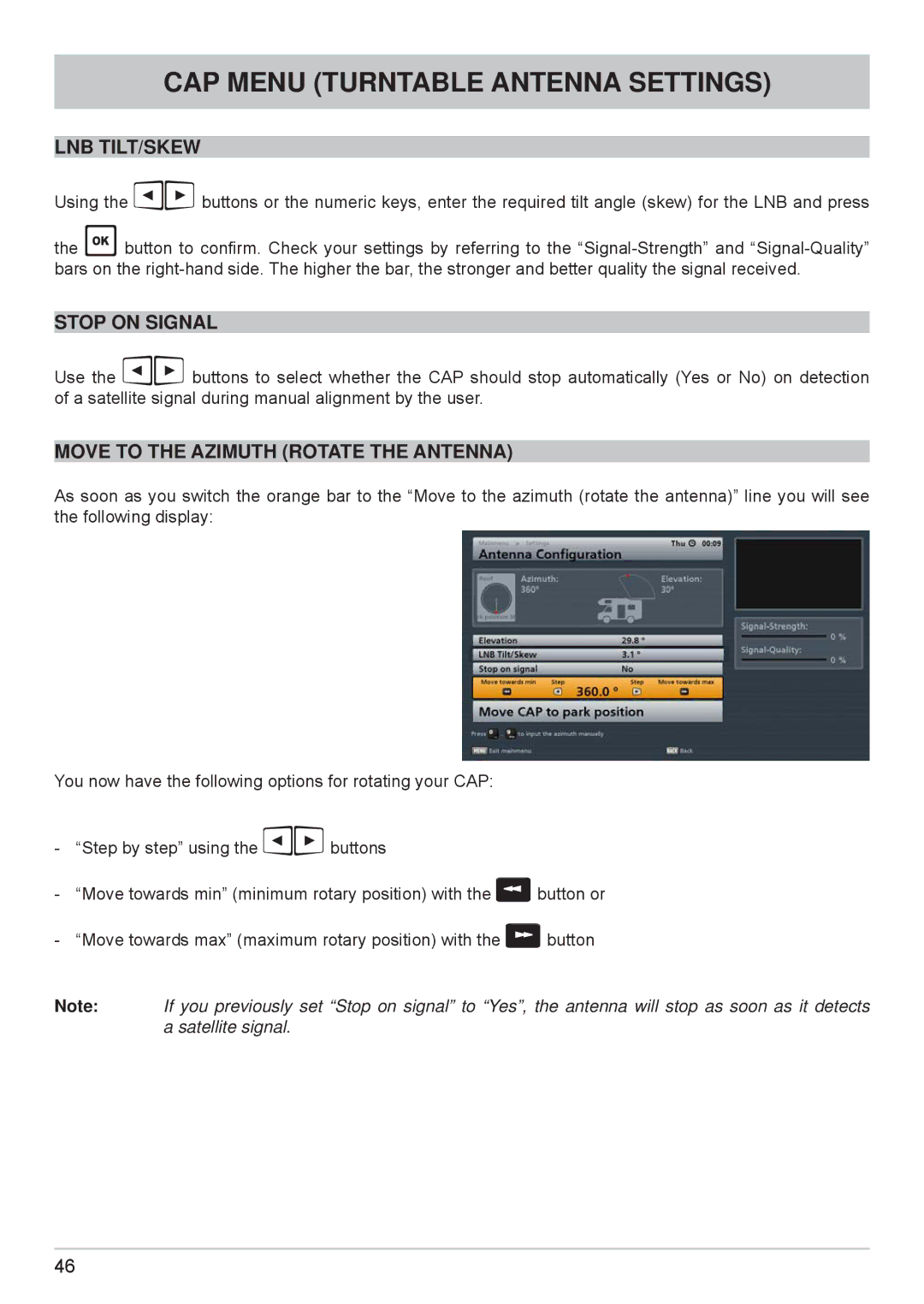Kathrein cap910 manual Lnb Tilt/Skew, Stop on Signal, Move to the Azimuth Rotate the Antenna 