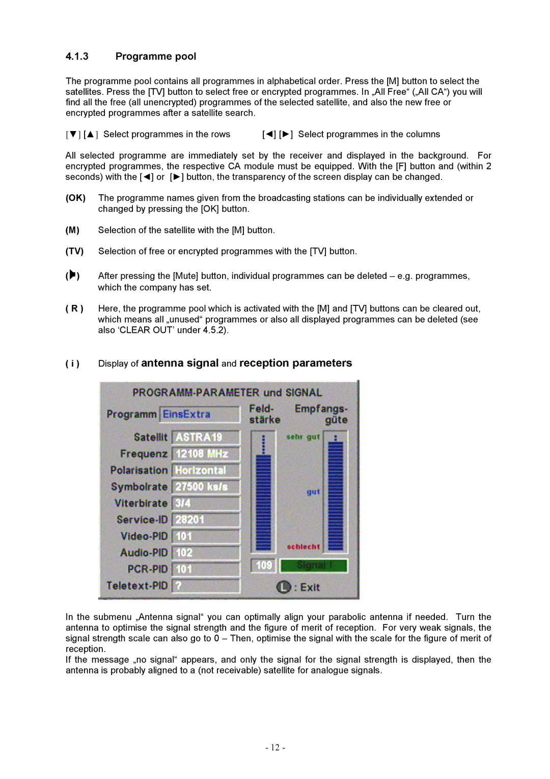 Kathrein CCR 512/S, CCR 502/S manual Display of antenna signal and reception parameters, Programme pool 