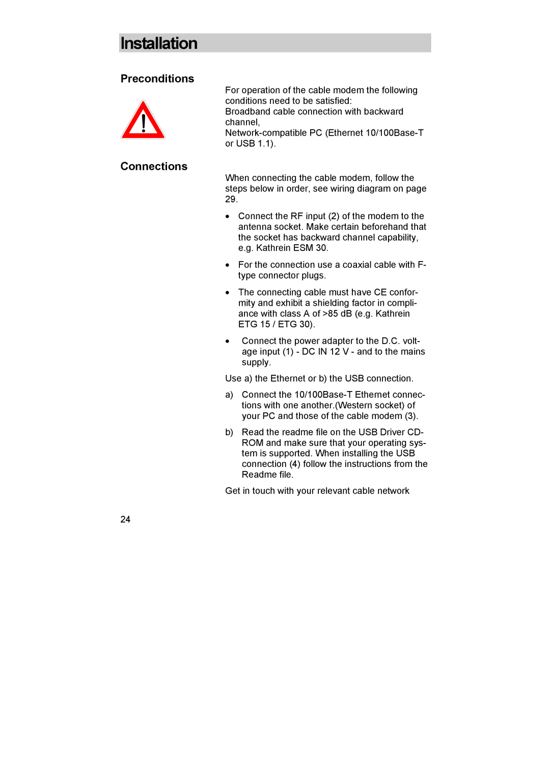 Kathrein DCM 32, DCM 42 I manual Preconditions, Connections 