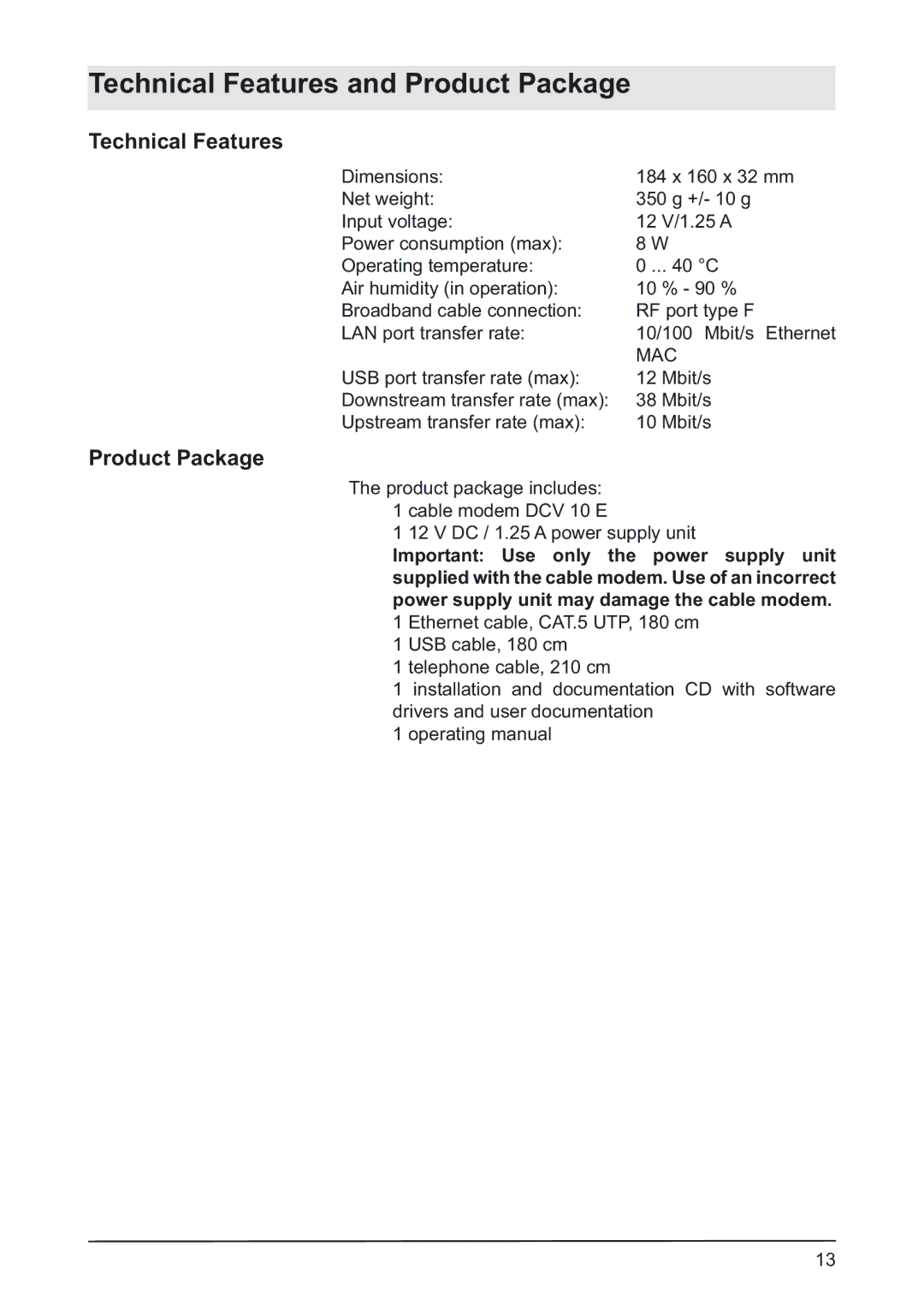 Kathrein DCV 10 E manual 7HFKQLFDOHDWXUHVDQG3URGXFW3DFNDJH 