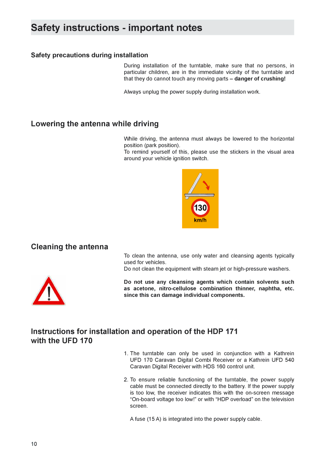 Kathrein MobiSet 2 CAP 210, MobiSet 3 CAP 310 manual Lowering the antenna while driving, Cleaning the antenna 