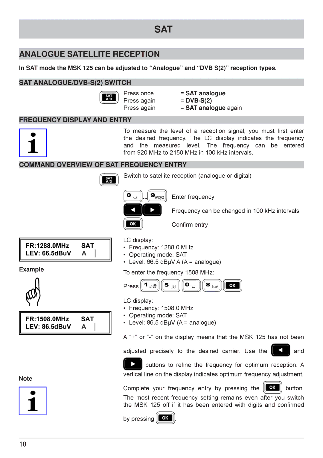 Kathrein MSK 125 manual Analogue Satellite Reception, SAT ANALOGUE/DVB-S2 Switch, Frequency Display and Entry 