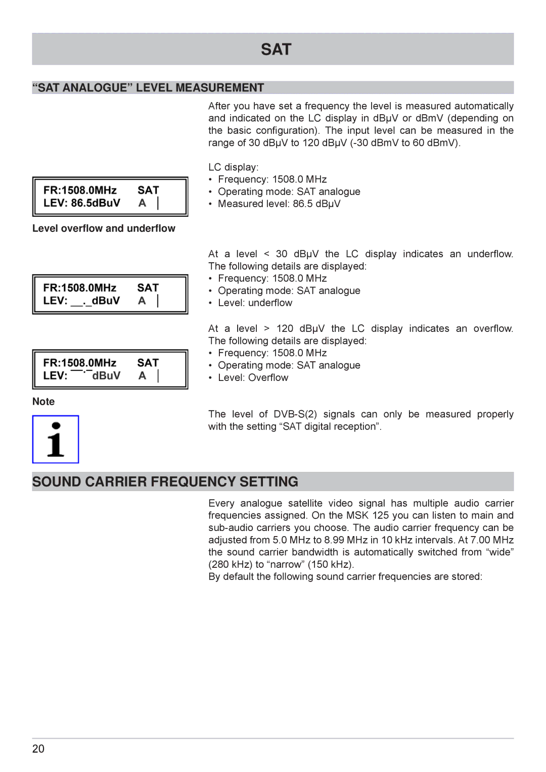 Kathrein MSK 125 manual Sound Carrier Frequency Setting, SAT Analogue Level Measurement, Level overﬂow and underﬂow 