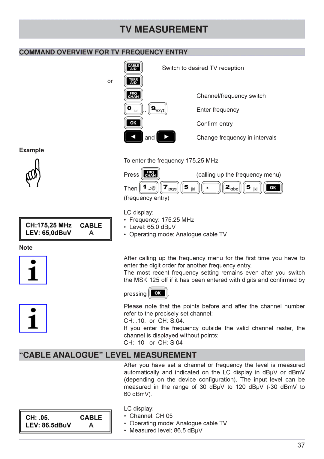 Kathrein MSK 125 manual Cable Analogue Level Measurement, Command Overview for TV Frequency Entry 