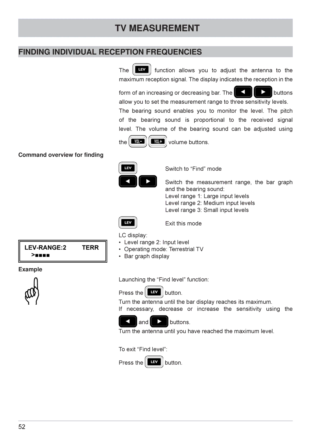 Kathrein MSK 125 manual Finding Individual Reception Frequencies 