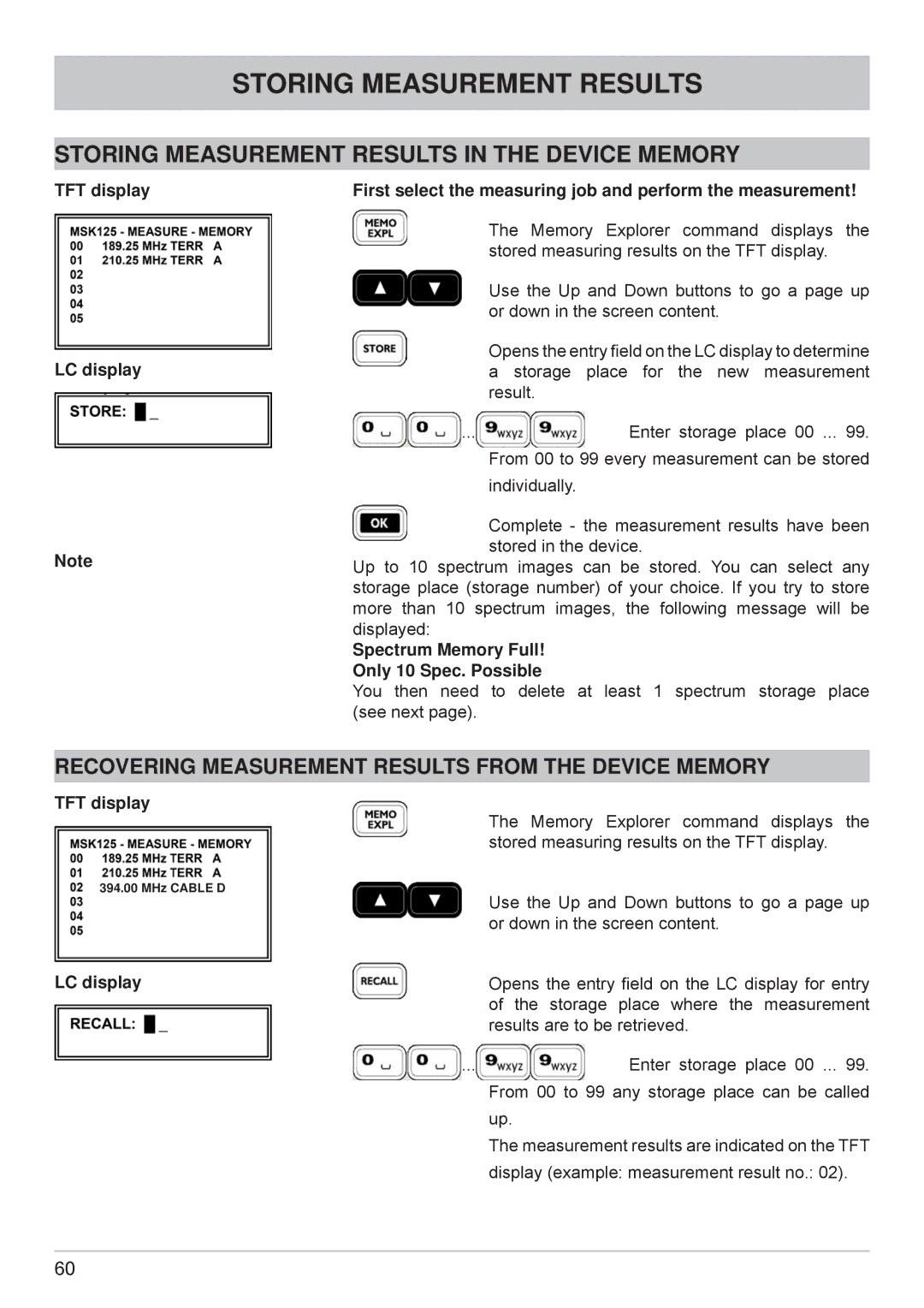 Kathrein MSK 125 manual Storing Measurement Results in the Device Memory, Spectrum Memory Full Only 10 Spec. Possible 