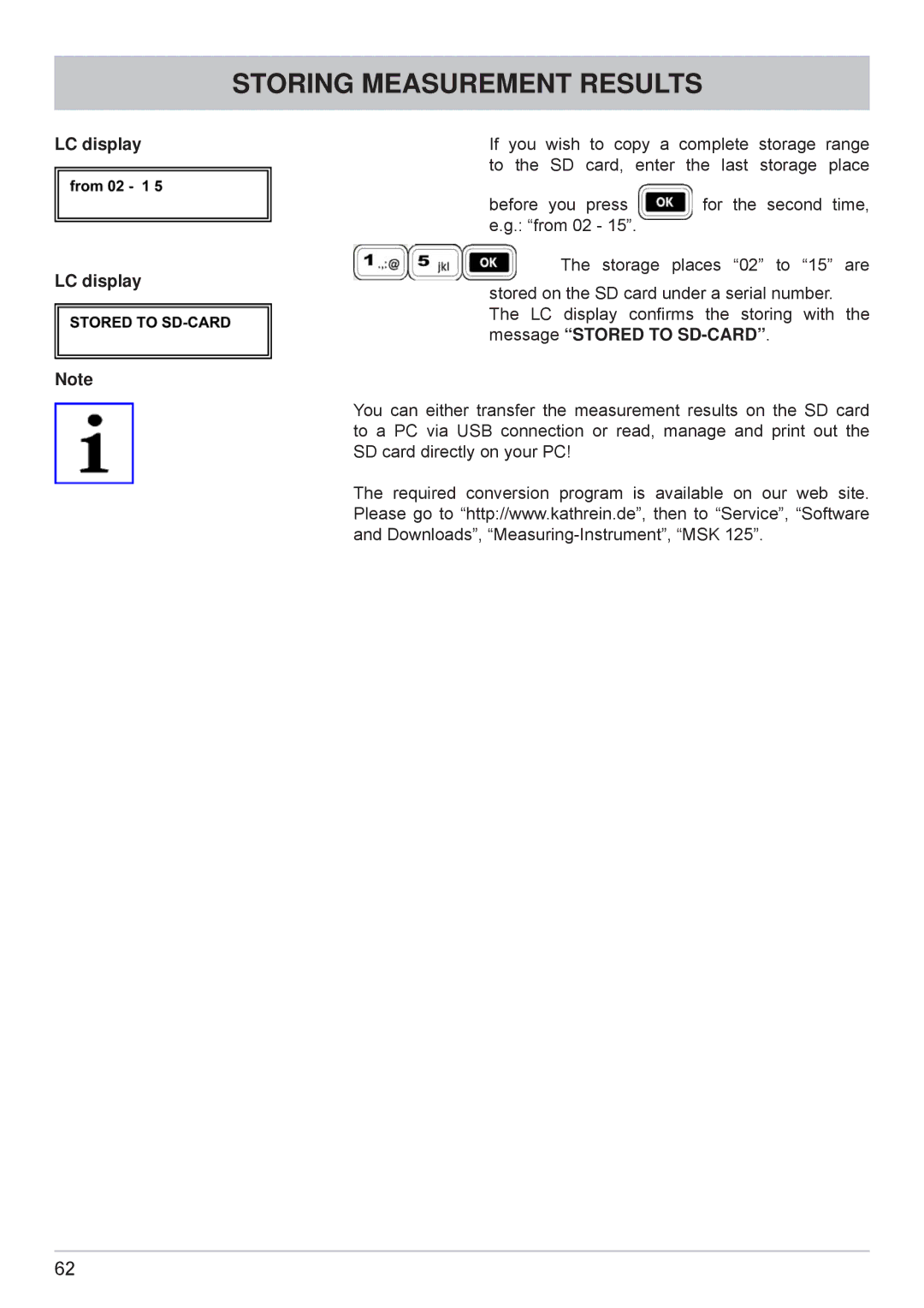 Kathrein MSK 125 manual Storing Measurement Results 