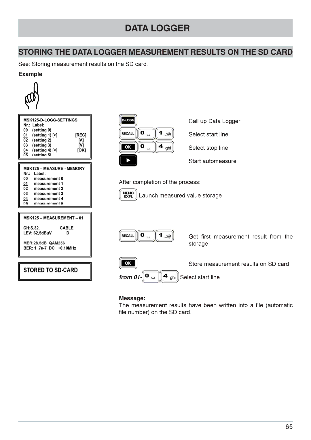 Kathrein MSK 125 manual Storing the Data Logger Measurement Results on the SD Card, Message 