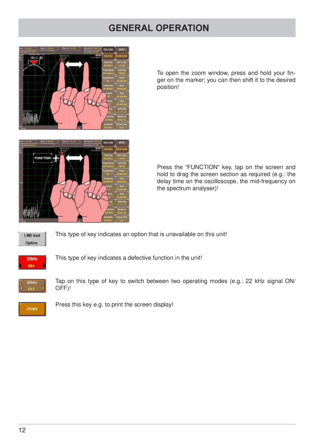 Kathrein MSK 200/S2 user manual General Operation 