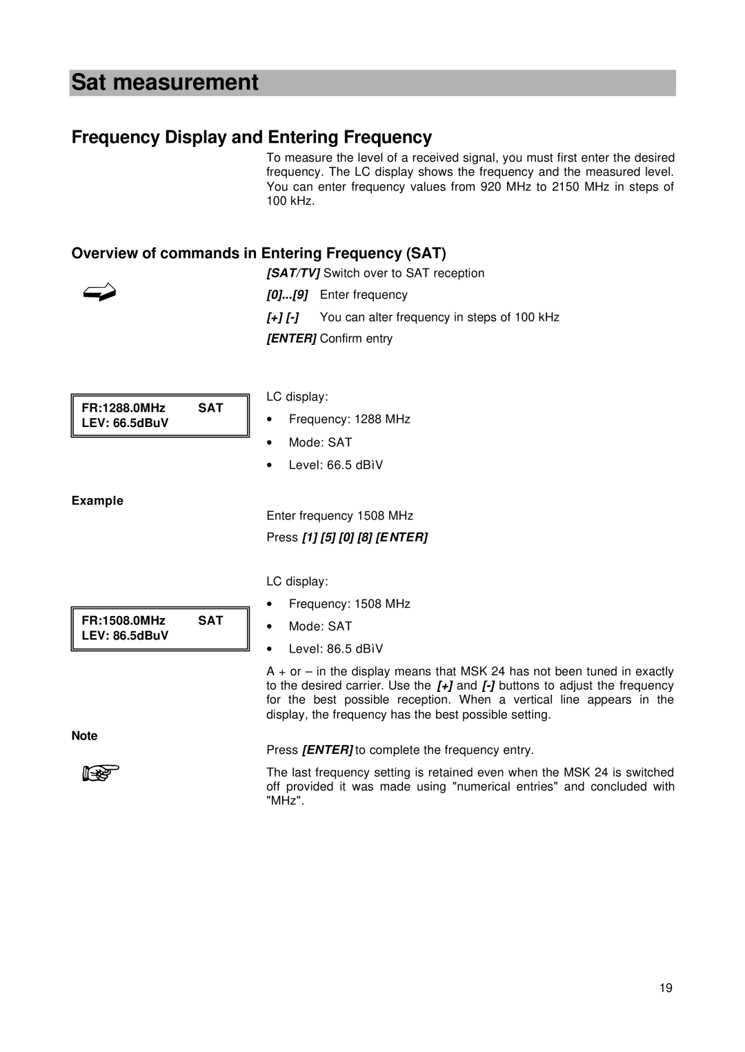 Kathrein MSK 24 manual Frequency Display and Entering Frequency, Overview of commands in Entering Frequency SAT 