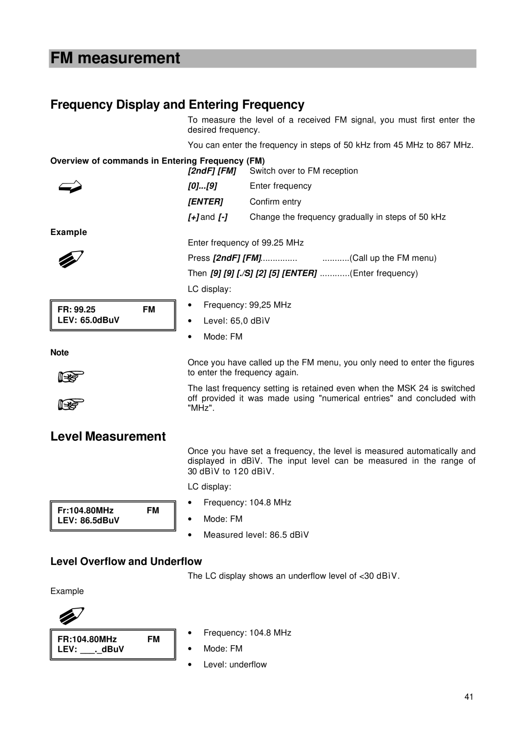 Kathrein MSK 24 manual FM measurement, Press 2ndF FM, Then 9 9 ./S 2 5 Enter 