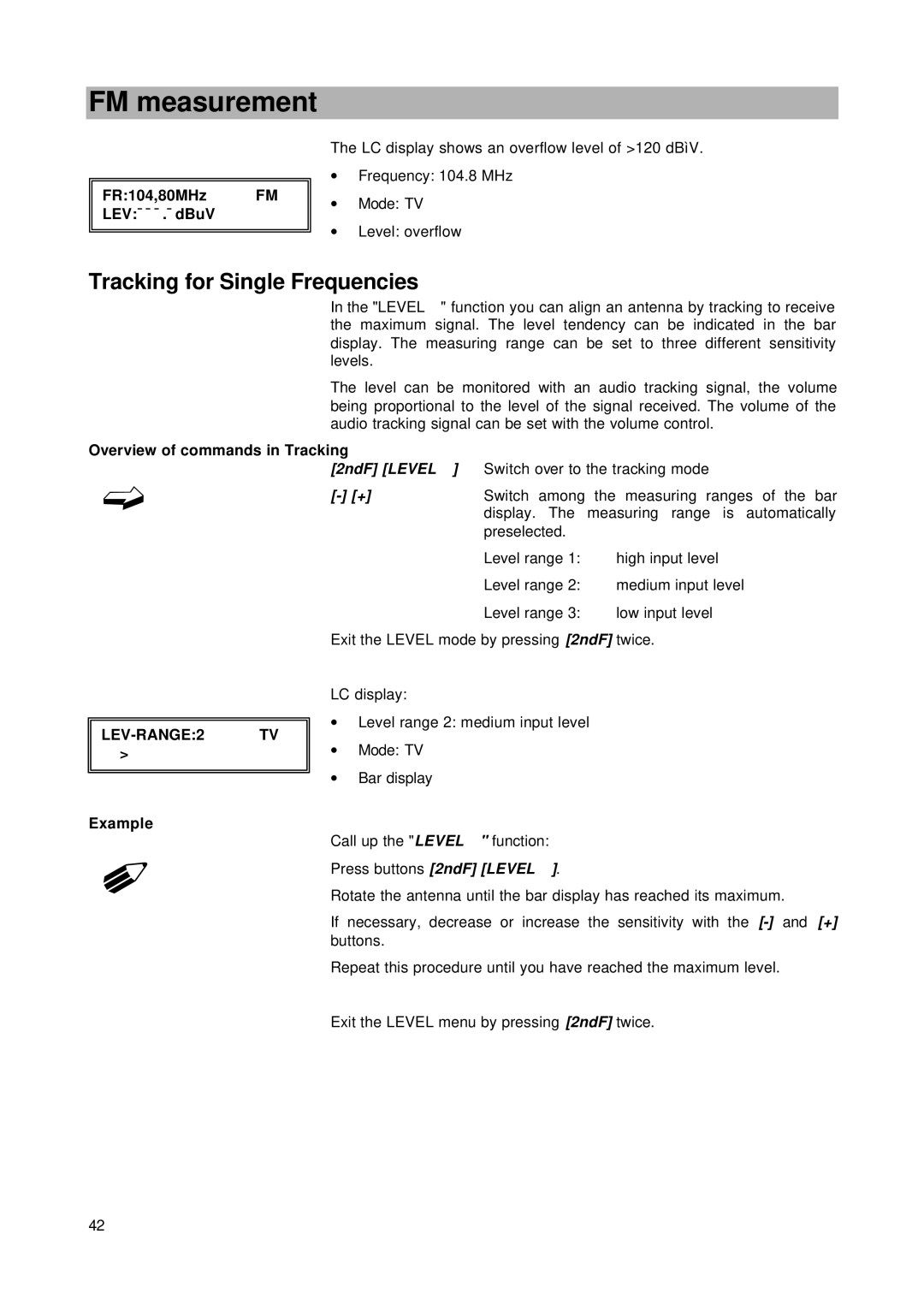 Kathrein MSK 24 manual Tracking for Single Frequencies, FR104,80MHz FM LEV¯¯¯.¯dBuV 